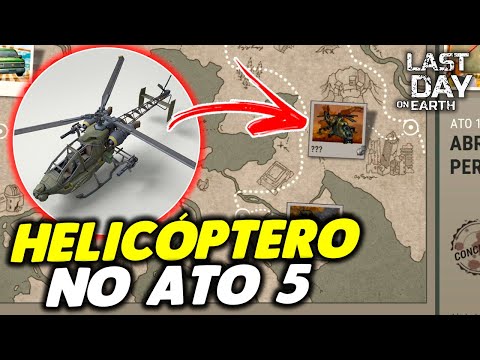 HELICÓPTERO VAI CHEGA NO ATO 5? - Last Day On Earth