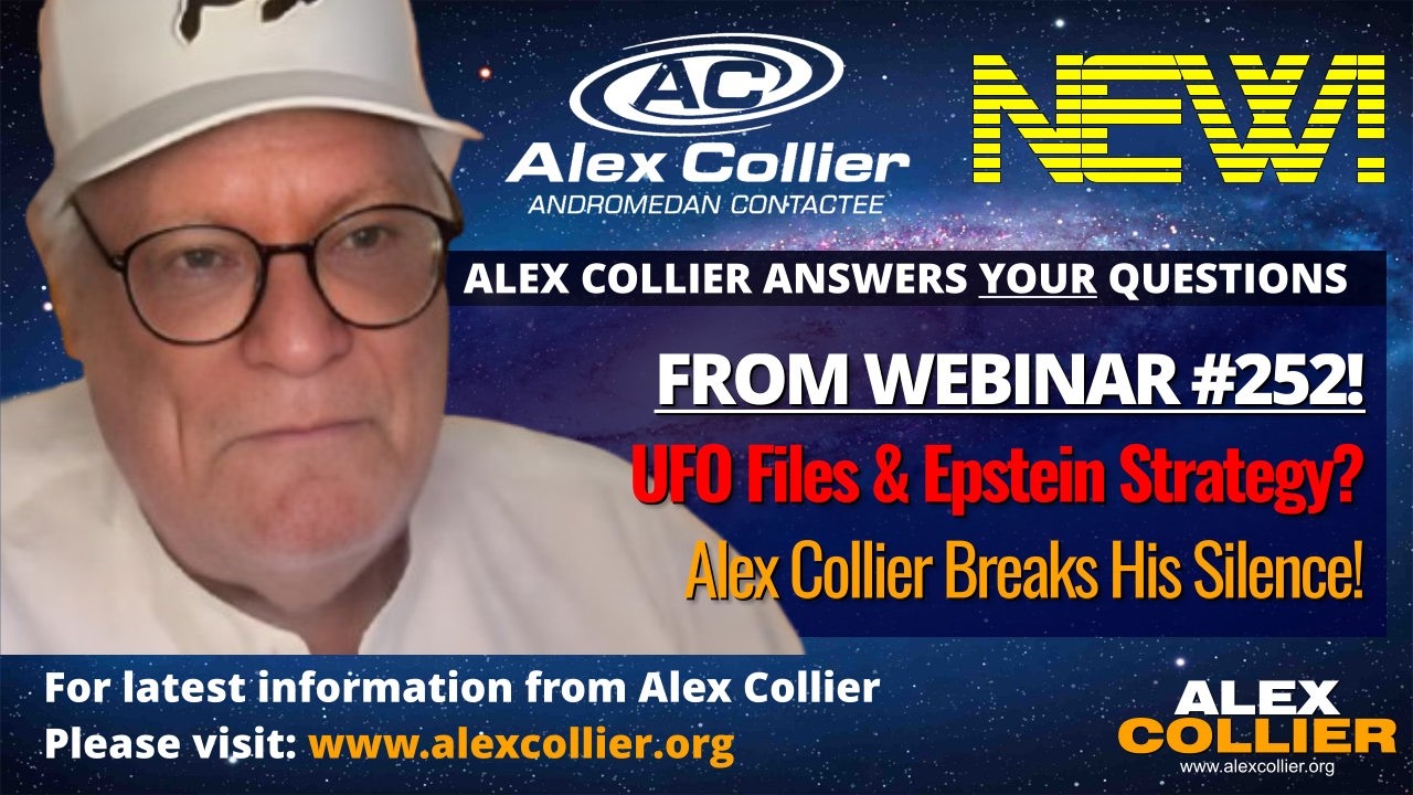 UFO Files & Epstein Strategy? Alex Collier Breaks His Silence! *NEW*