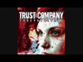 Trust Company - Rock The Casbah *UNREALESED ...