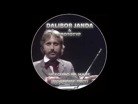 Dalibor Janda & Prototyp - Všechno na Mars (Moonrise Edit)
