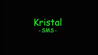 Download lagu Kristal - SMS mp3