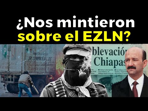 This Is the Secret of the EZLN in 1994 that They Don't Want You to Know