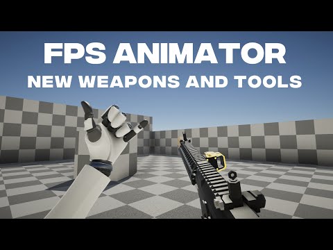 Unity FPS Animator - New Animations and Tools