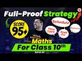 Class 10 CBSE Maths Ultimate Strategy To Score 95 Harsh Sir Vedantucbse10th