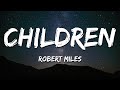 Robert Miles - Children (Lyrics)