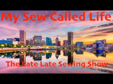 My Sew Called Life - Friday Night Sewing Circle Spectacular - Four Yards Of Conversation
