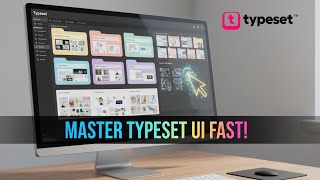 Typeset Quick: Tour Master the User Interface & Organize Projects Like a Pro! | Typeset Review