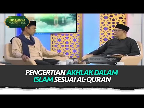 Pentingnya Akhlak dalam Diri Seorang Muslim | Indahnya Ramadhan tvOne