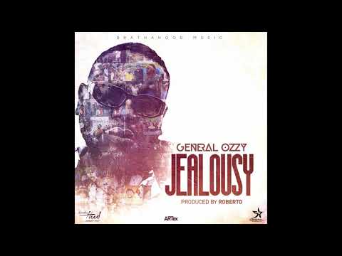 General Ozzy   Jealousy (Official Audio)