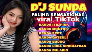 Download lagu DJ SUNDA PALING SENSASIONAL VIRAL TIKTOK 🎧 RANDA ITIL PINK_RANDA GATEUL mp3