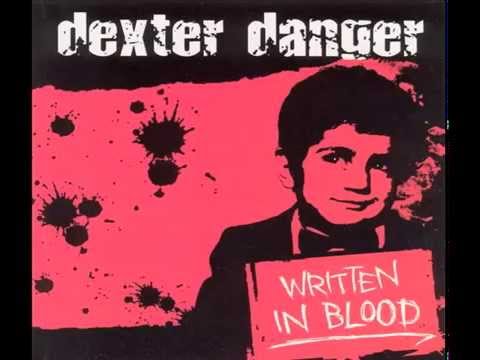 Dexter Danger - Guilty As Charged (2003)