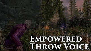 Skyrim Mod - Empowered Throw Voice