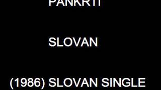 Pankrti - Slovan