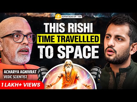 Ramayan Secrets: Untold History, Time Travel, Aliens & More | Acharya Agnivrat | Supertalks 164