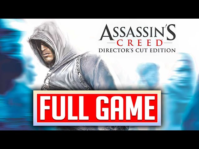 Assassin's Creed: Director's Cut Edition