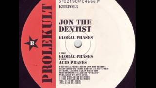 Jon The Dentist - Acid Phases (B)