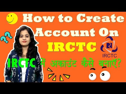 How to Create Account On IRCTC 2018| IRCTC  में अकाउंट कैसे बनायें 2018 [ Hindi/Urdu] Video