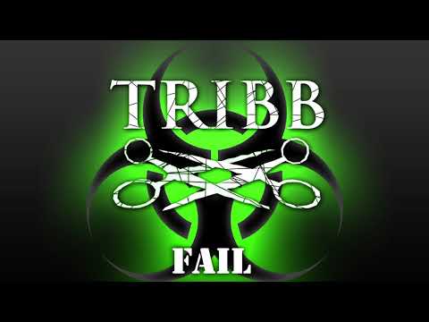 TRIBB - Fail