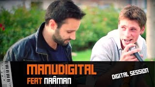 MANUDIGITAL & NAÂMAN "Frontline" - DIGITAL SESSION #6 (Official Video)