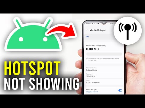 How To Fix Android Mobile Hotspot Not Showing Up - Full Guide