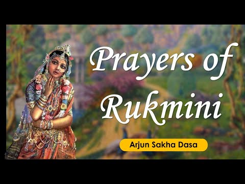 Prayers of Rukmini  | Verse Memorization | SB 10.52.37-43 | Arjun Sakhā Dāsa