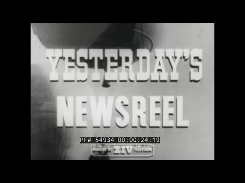 YESTERDAY'S NEWSREEL  1933 HOLY YEAR  POPE PIUS XI  1929 CHICAGO BLIZZARD  54934