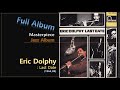 [Jazz F.A]#23. Eric Dolphy - Last Date(1964,US)