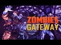 ZOMBIE GATEWAY Call of Duty Zombies (Zombie ...