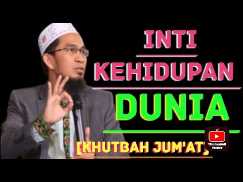 INTI KEHIDUPAN DUNIA [khutbah jum'at] Zustadz adi hidayat Lc MA@salfianicreator0290