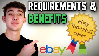 How To Become A Top Rated Seller On eBay - Requirements & Benefits