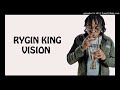 Rygin King - vision (Official Audio) [April 2020]