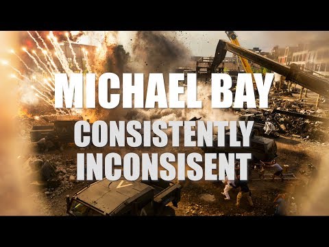 Michael Bay - Consistently Inconsistent