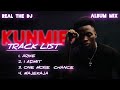 Kunmie Best Of Mix Arike I Admit Majekaja Full Album