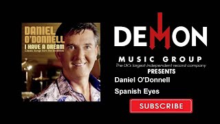 Daniel O'Donnell - Spanish Eyes