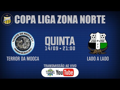 Terror da Mooca FC x Lado a Lado FC • Copa Liga Zona Norte 2023 (Ouro)
