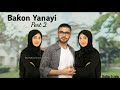 Bakon Yanayi Part 2
