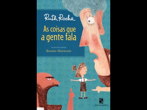 AS COISAS QUE A GENTE FALA (RUTH ROCHA)