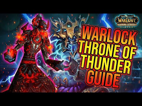ULTIMATE Warlock Throne of Thunder Guide | Specs, DPS & Boss Tips | Mists of Pandaria Classic 2025