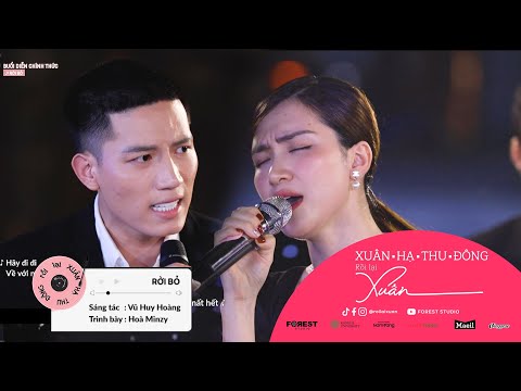 XHTDRLX | Rời Bỏ (phiên bản viêm xoang) của Hoà Minzy x Anh Tú tại Xuân Hạ Thu Đông, rồi lại Xuân