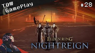 ４５分の大冒険『ELDEN RING NIGHTREIGN』#28 - TOW gameplay