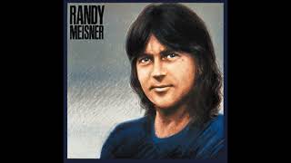 Randy Meisner - Still runnin' [lyrics] (HQ Sound)