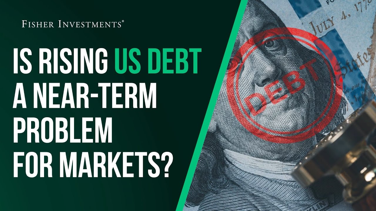 Is Rising US Debt a Near-Term Problem for Markets?
