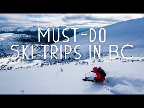 Must-Do Ski Trips in British Columbia