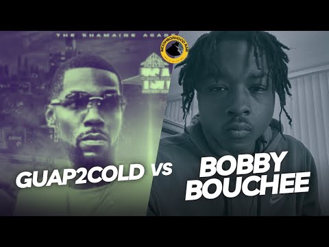 Guap 2 Cold vs Bobby Bouchee