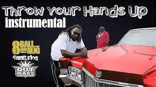 Eightball &amp; MJG - Throw Your Hands Up (instrumental)