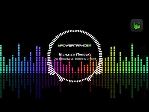Duo Innovativa vs  Battiato & G Punkt - M o e s e n Tomtrax (POWERTRANCE)