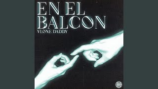 En el balcón Music Video