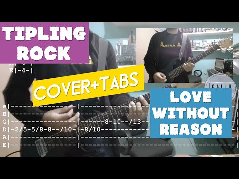 Love Without A Reason - Tipling Rock