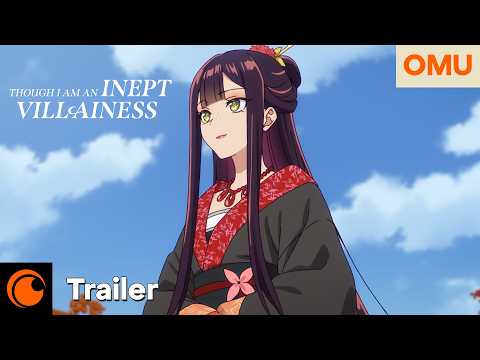 Though I Am an Inept Villainess | Offizieller Trailer – OmU
