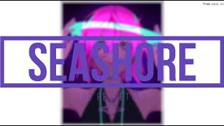 Seashore - The Regrettes (lyrics)